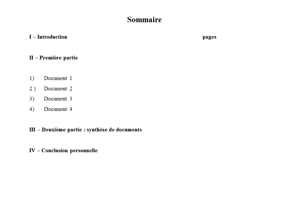 Sommaire I – Introduction pages II – Première partie Document 1 2 ) Document